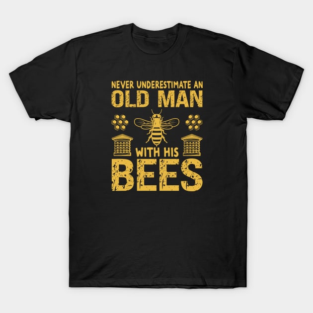 Bee Keeper An Old Man With His Bees Beekeeping T-Shirt by Wakzs3Arts
